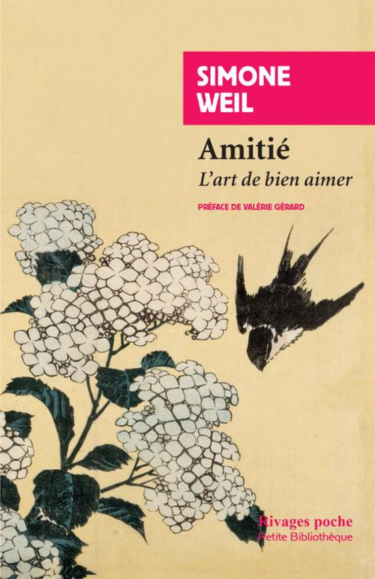 AMITIE  -  L'ART DE BIEN AIMER - WEIL/GERARD - Rivages