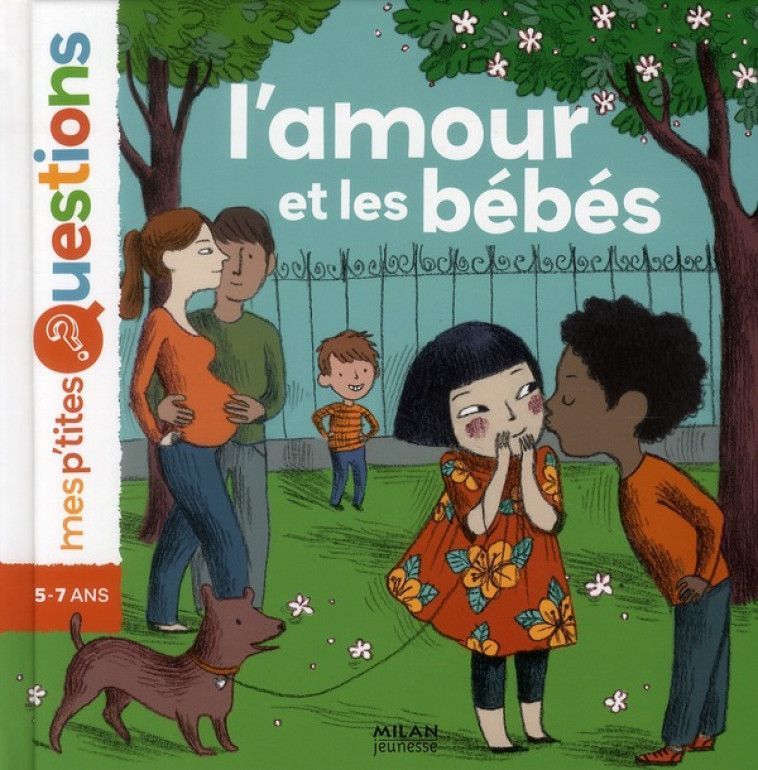 L'AMOUR ET LES BEBES - HEDELIN PASCALE - BD Kids