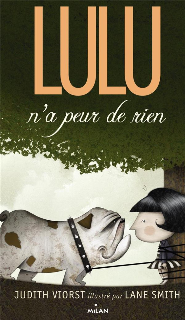 LULU N'A PEUR DE RIEN - ZIMMERMANN NATHALIE - Milan jeunesse