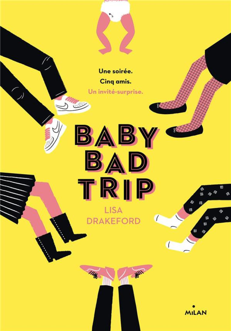 BABY BAD TRIP - DRAKEFORD LISA - Milan jeunesse