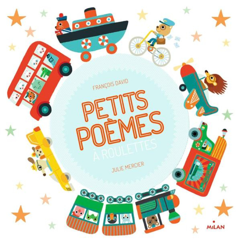 PETITS POEMES A ROULETTES - DAVID/MERCIER - Milan jeunesse