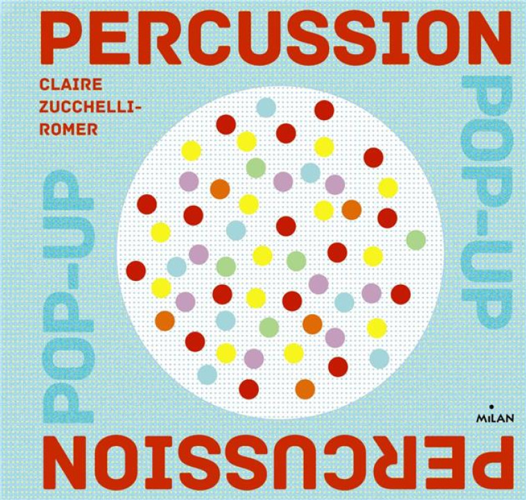 PERCUSSION - ZUCCHELLI-ROMER C. - Milan jeunesse