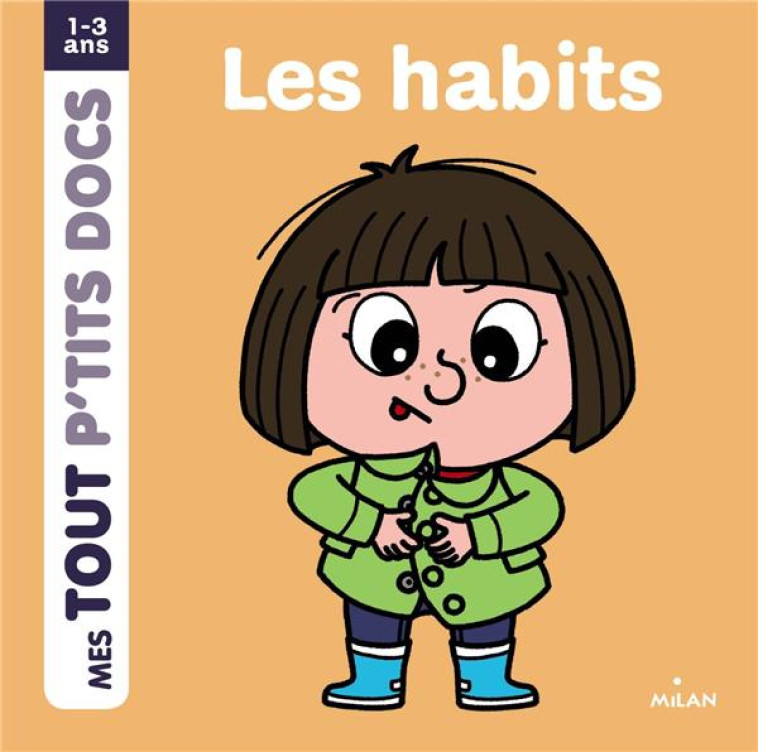 LES HABITS - BATTAULT/AMELING - Milan jeunesse