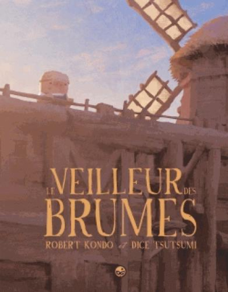 LE VEILLEUR DES BRUMES T.1 - KONDO/TSUTSUMI - BD Kids