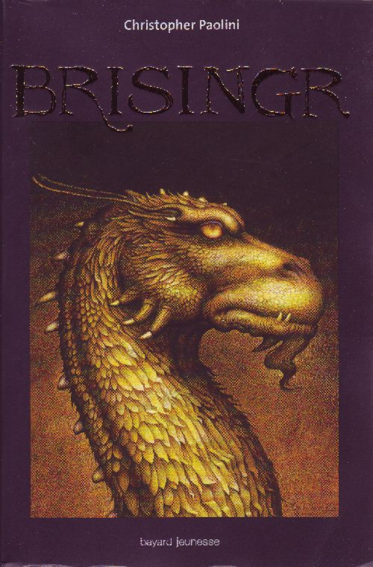 ERAGON T.3  -  BRISINGR - LARUELLE DANIELE - BAYARD JEUNESSE