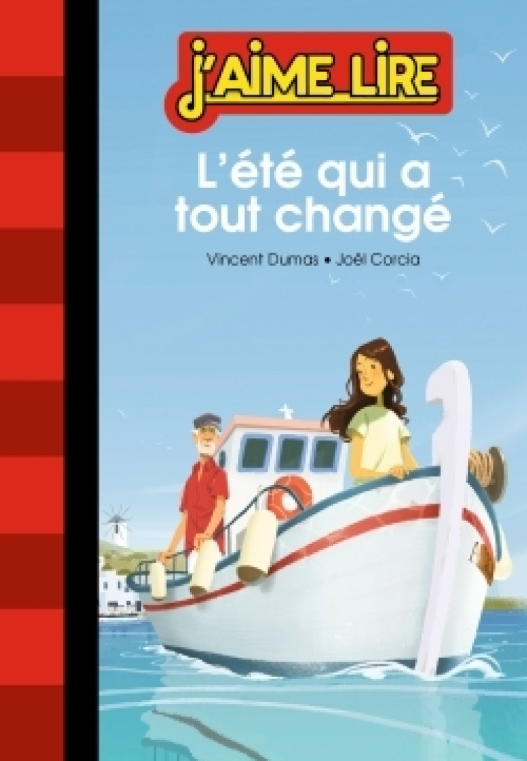 L-ETE QUI A TOUT CHANGE - Vincent Dumas - BAYARD JEUNESSE