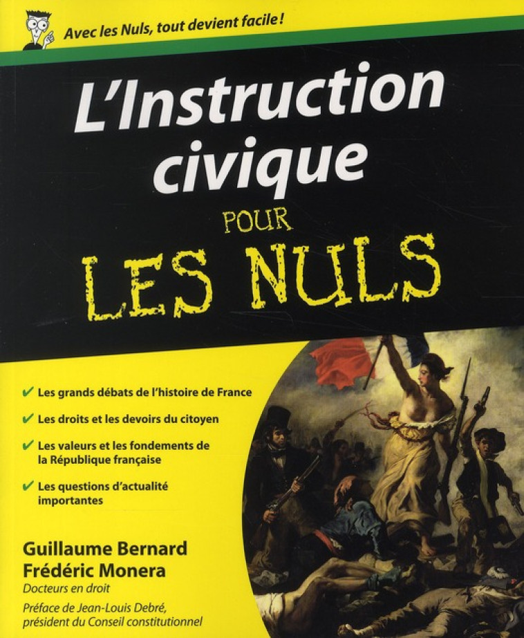 L'INSTRUCTION CIVIQUE POUR LES NULS - BERNARD/MONERA - FIRST