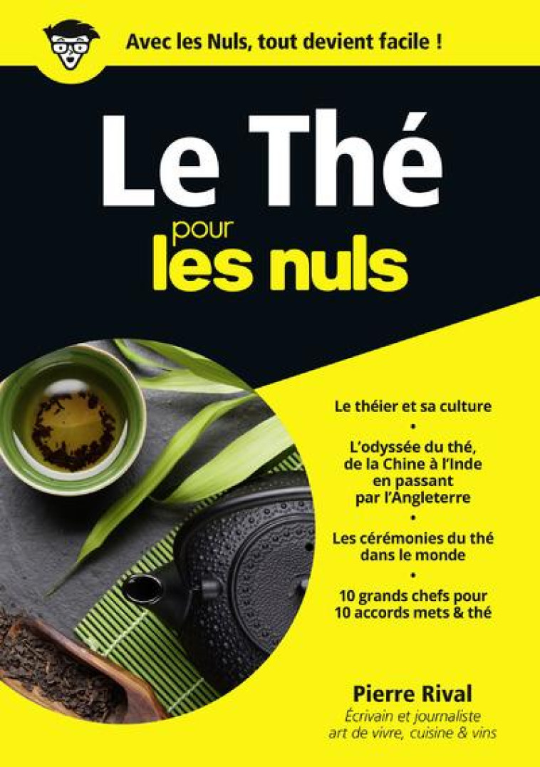 LE THE POUR LES NULS - RIVAL PIERRE - FIRST