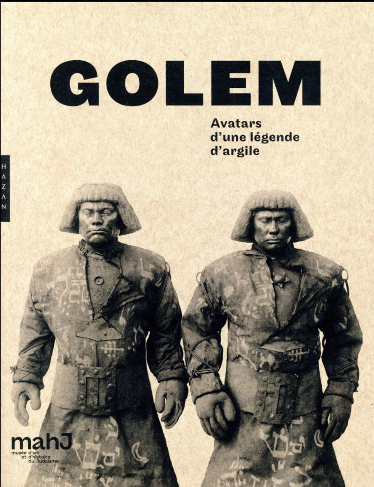 GOLEM  -  AVATARS D'UNE LEGENDE D'ARGILE - XXX - Hazan