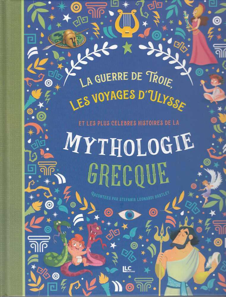 LES PLUS CELEBRES HISTOIRES DE LA MYTHOLOGIE GRECQUE -  llc - LE LIVRE CLUB