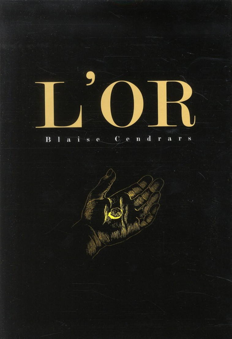 L'OR - CENDRARS BLAISE - HUGO JEUNESSE