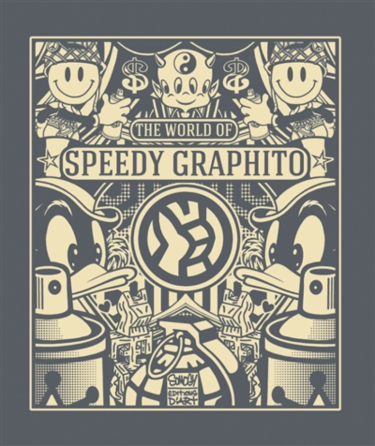 THE WORLD OF SPEEDY GRAPHITO - HUGONIOT/PIODA/UTUDJ - SOMOGY EDITIONS