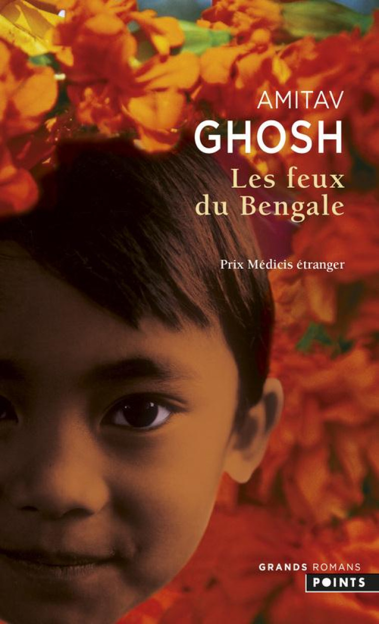 LES FEUX DE BENGALE - GHOSH AMITAV - POINTS