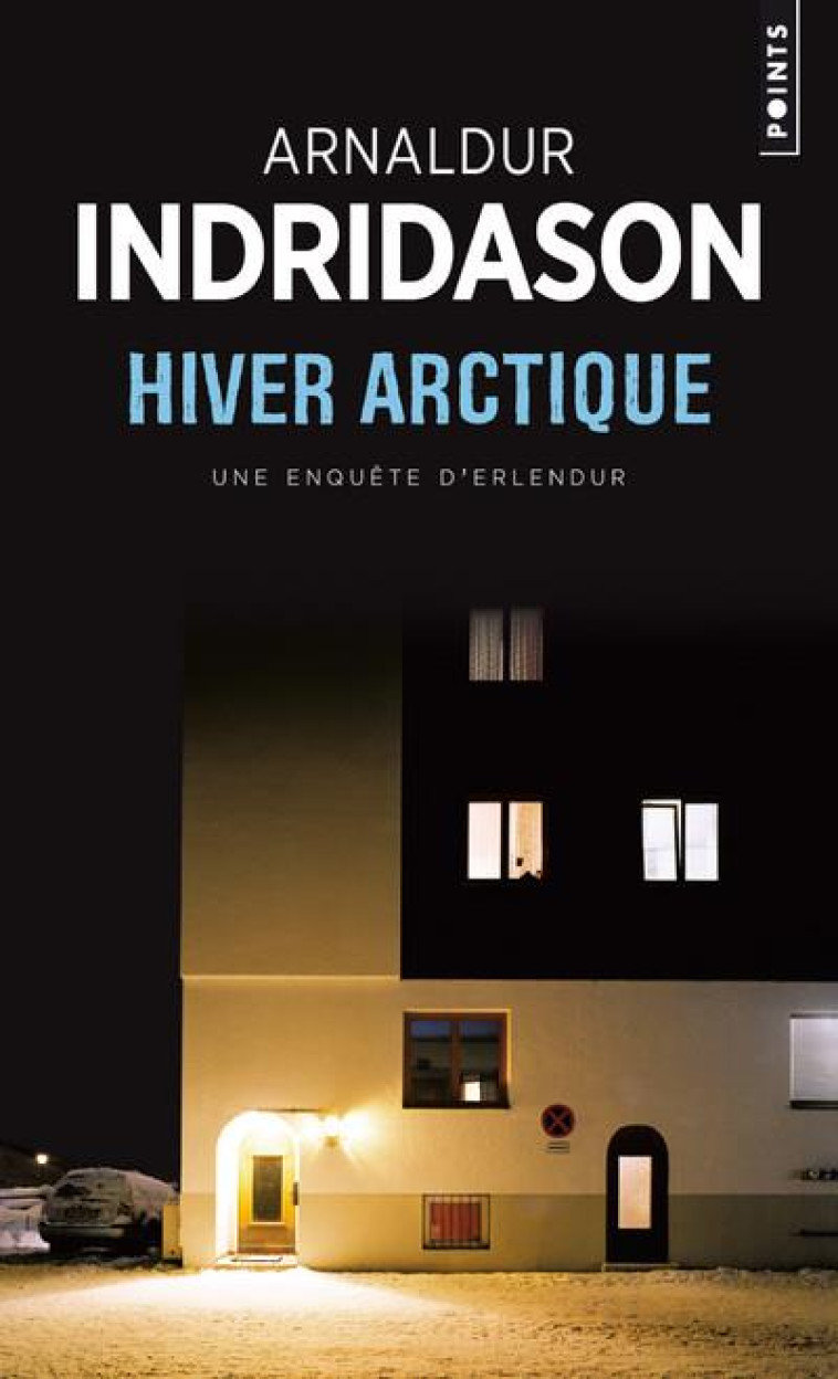 HIVER ARCTIQUE - INDRIDASON ARNALDUR - POINTS