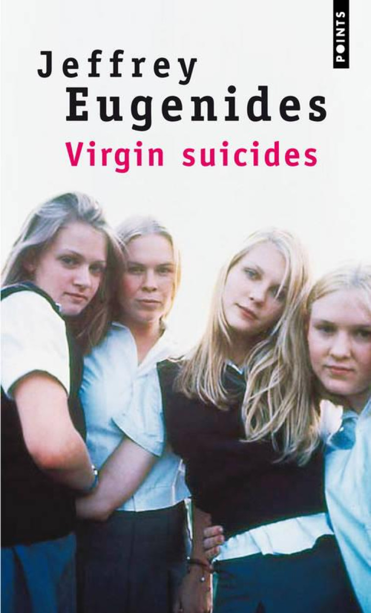 VIRGIN SUICIDES - EUGENIDES JEFFREY - POINTS