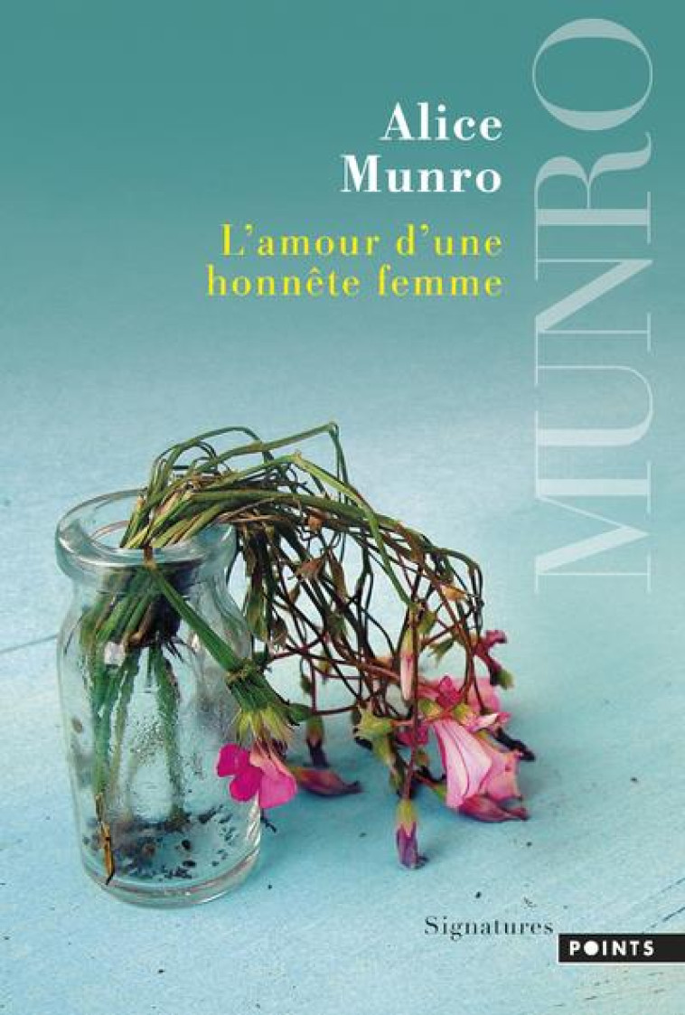 L'AMOUR D'UNE HONNETE FEMME - MUNRO ALICE - POINTS