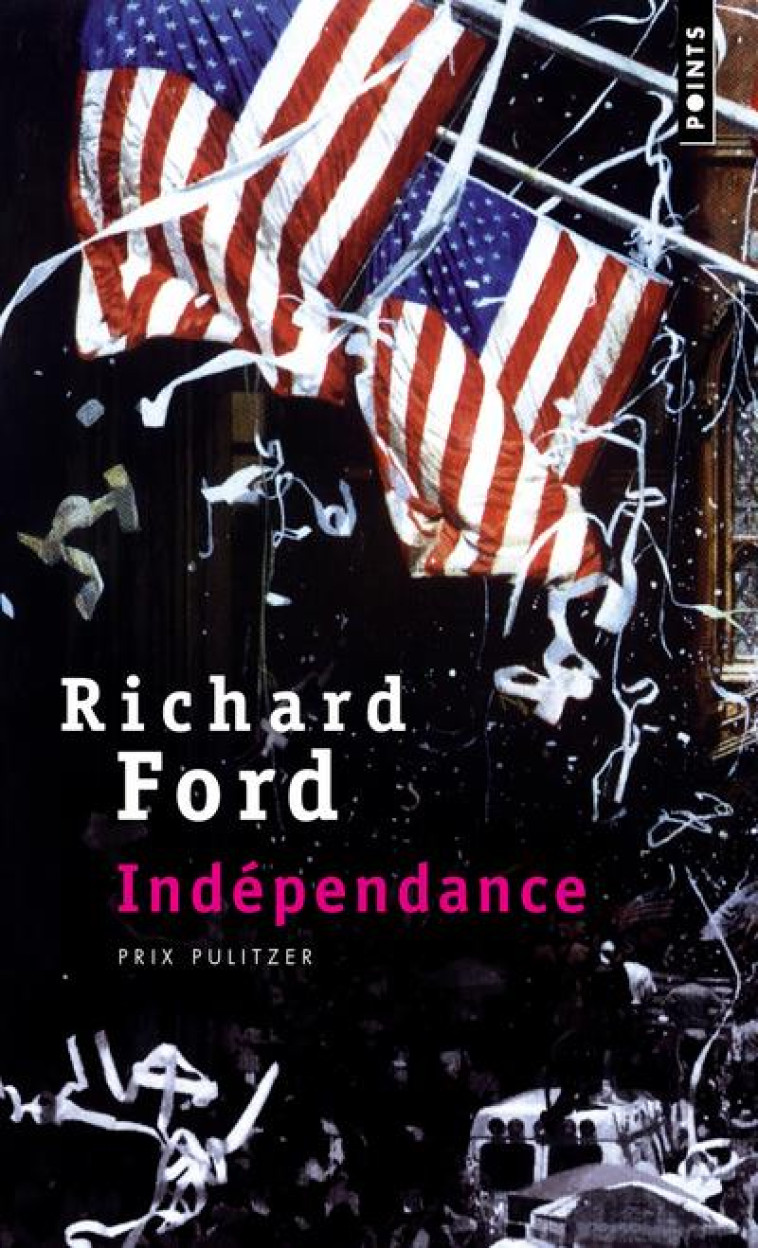 INDEPENDANCE - FORD RICHARD - Points