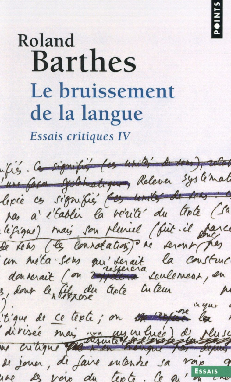 LE BRUISSEMENT DE LA LANGUE  -  ESSAIS CRITIQUES T.4 - BARTHES ROLAND - Points