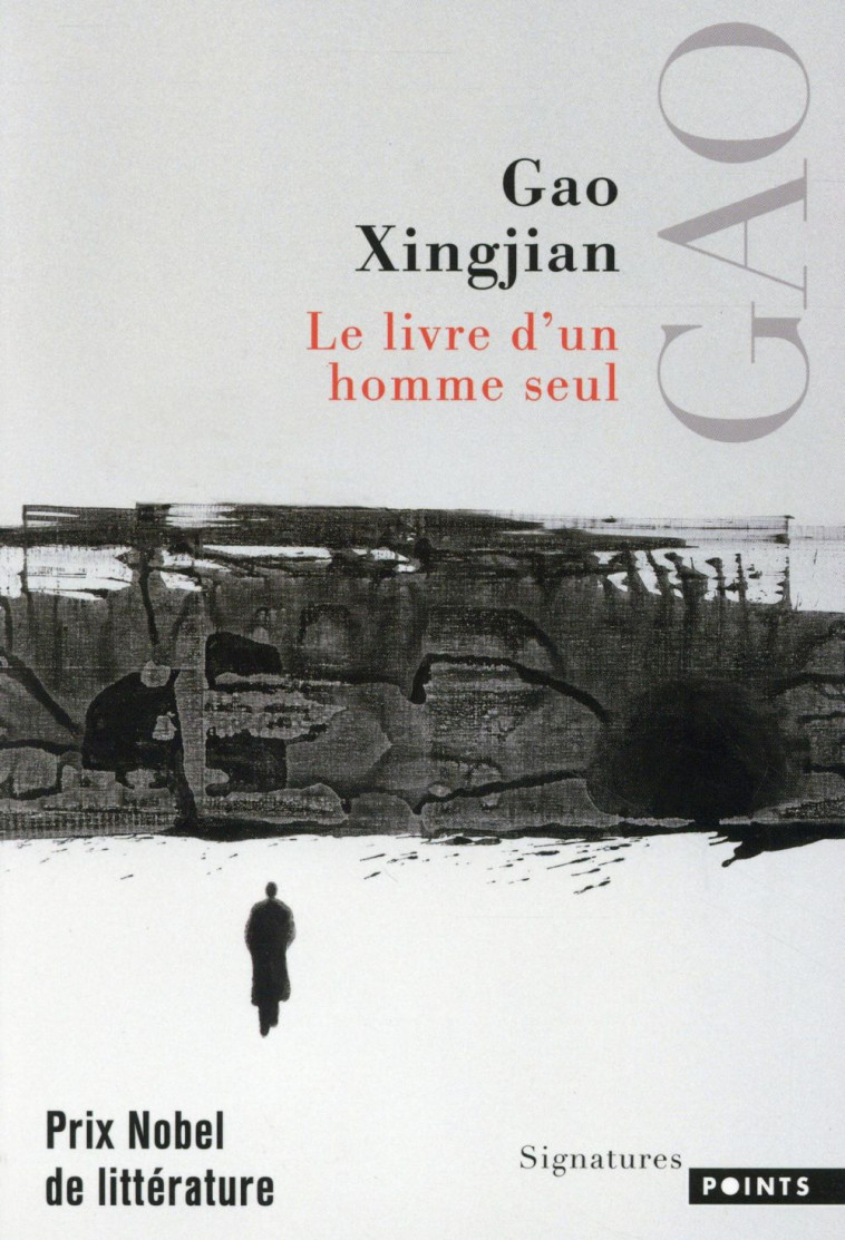 LE LIVRE D'UN HOMME SEUL - XINGJIAN GAO - Points