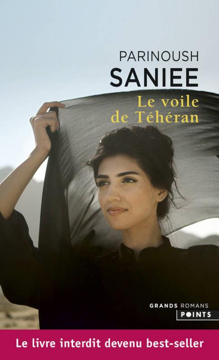 LE VOILE DE TEHERAN - SANIEE PARINOUSH - Points