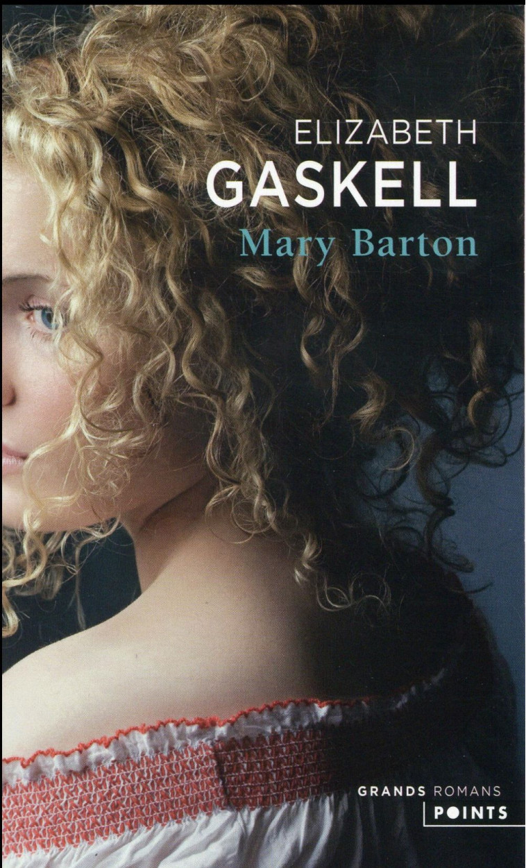 MARY BARTON - GASKELL ELIZABETH - Points