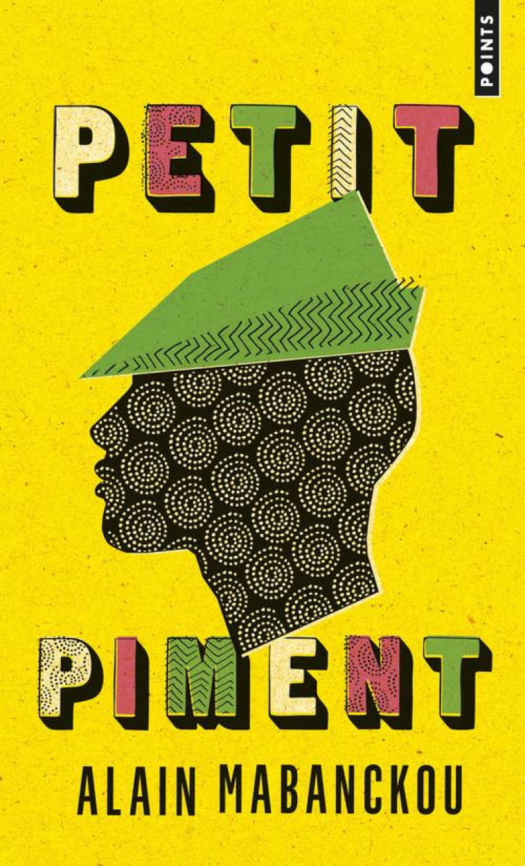 PETIT PIMENT - MABANCKOU ALAIN - POINTS