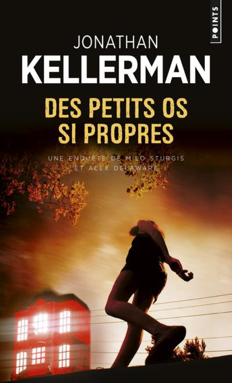 DES PETITS OS SI PROPRES - KELLERMAN JONATHAN - Points