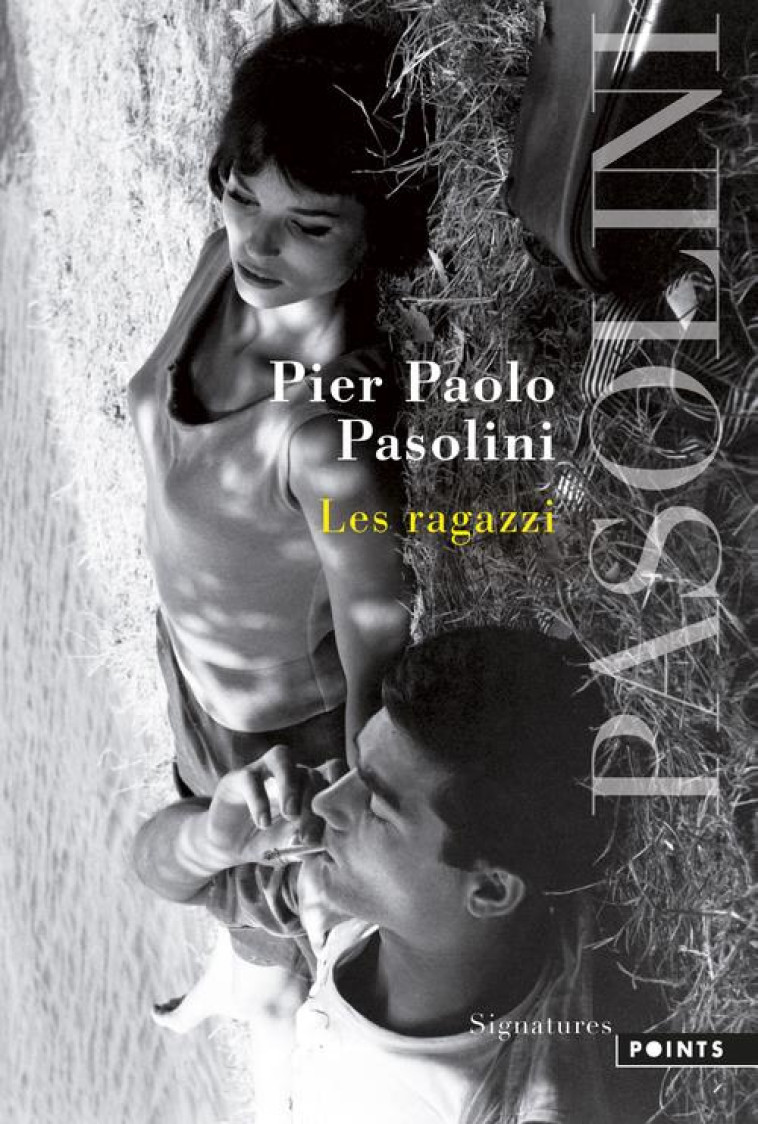 LES RAGAZZI - PASOLINI/MANGANARO - Points