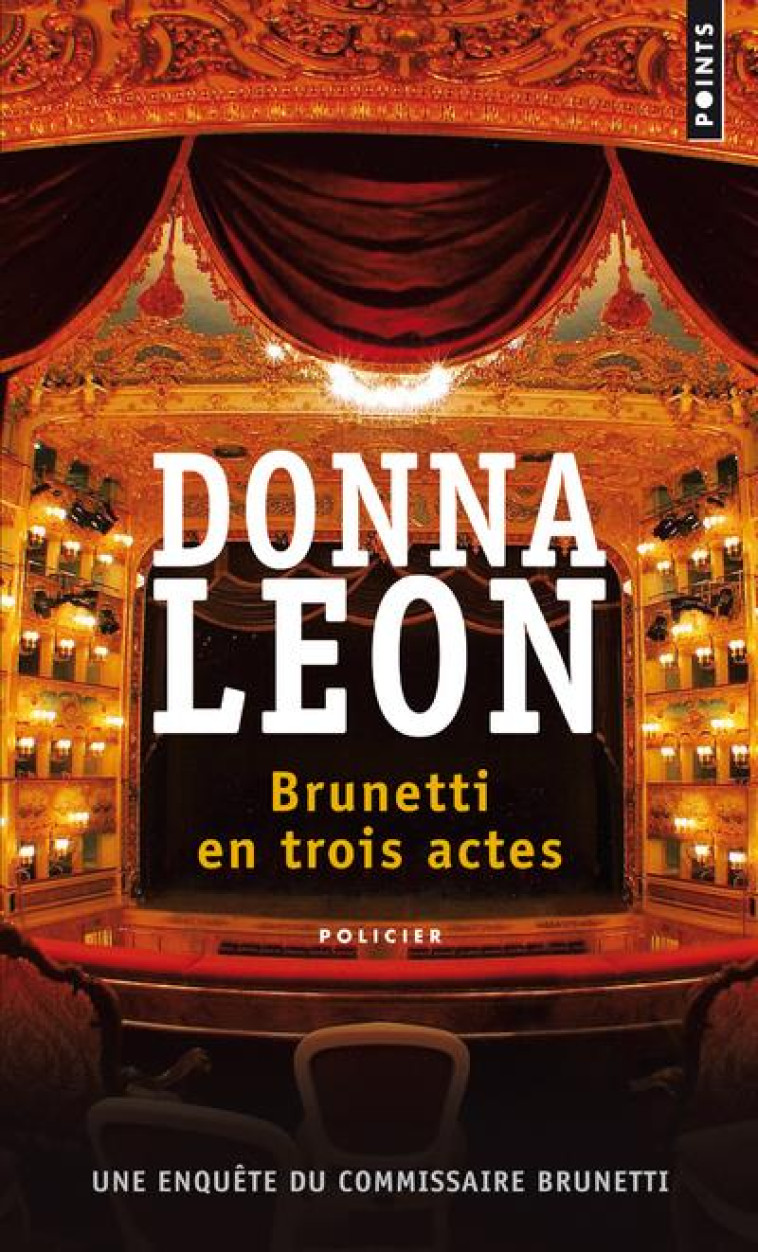 BRUNETTI EN TROIS ACTES - LEON DONNA - POINTS