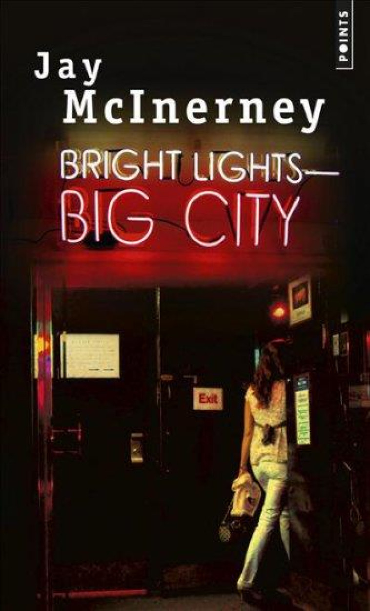 BRIGHT LIGHTS, BIG CITY - MCINERNEY JAY - Points