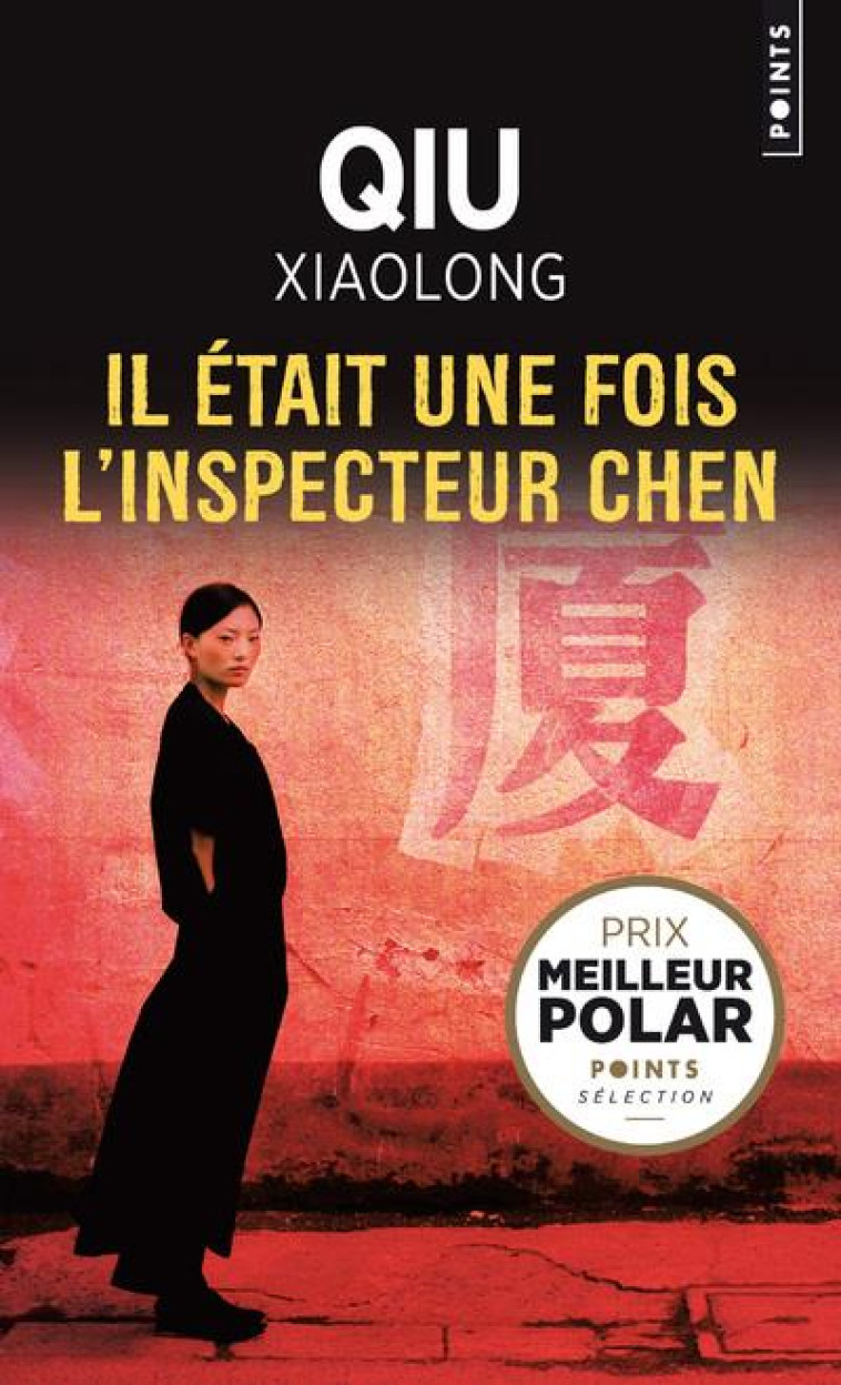 IL ETAIT UNE FOIS L'INSPECTEUR CHEN - BESEME-PIA/QIU - Points