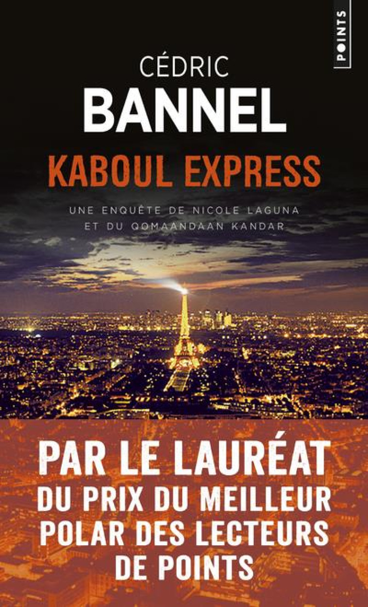 KABOUL EXPRESS - BANNEL CEDRIC - POINTS