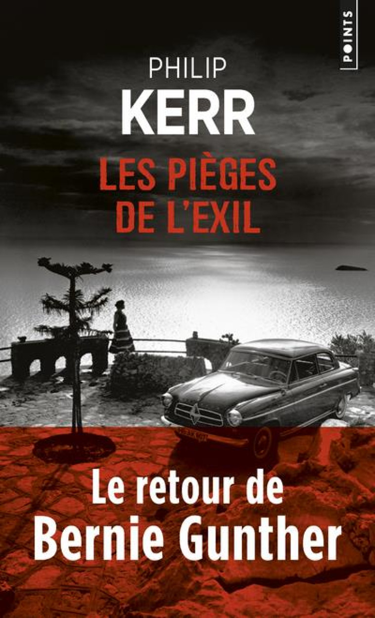 LES PIEGES DE L'EXIL - KERR PHILIP - POINTS