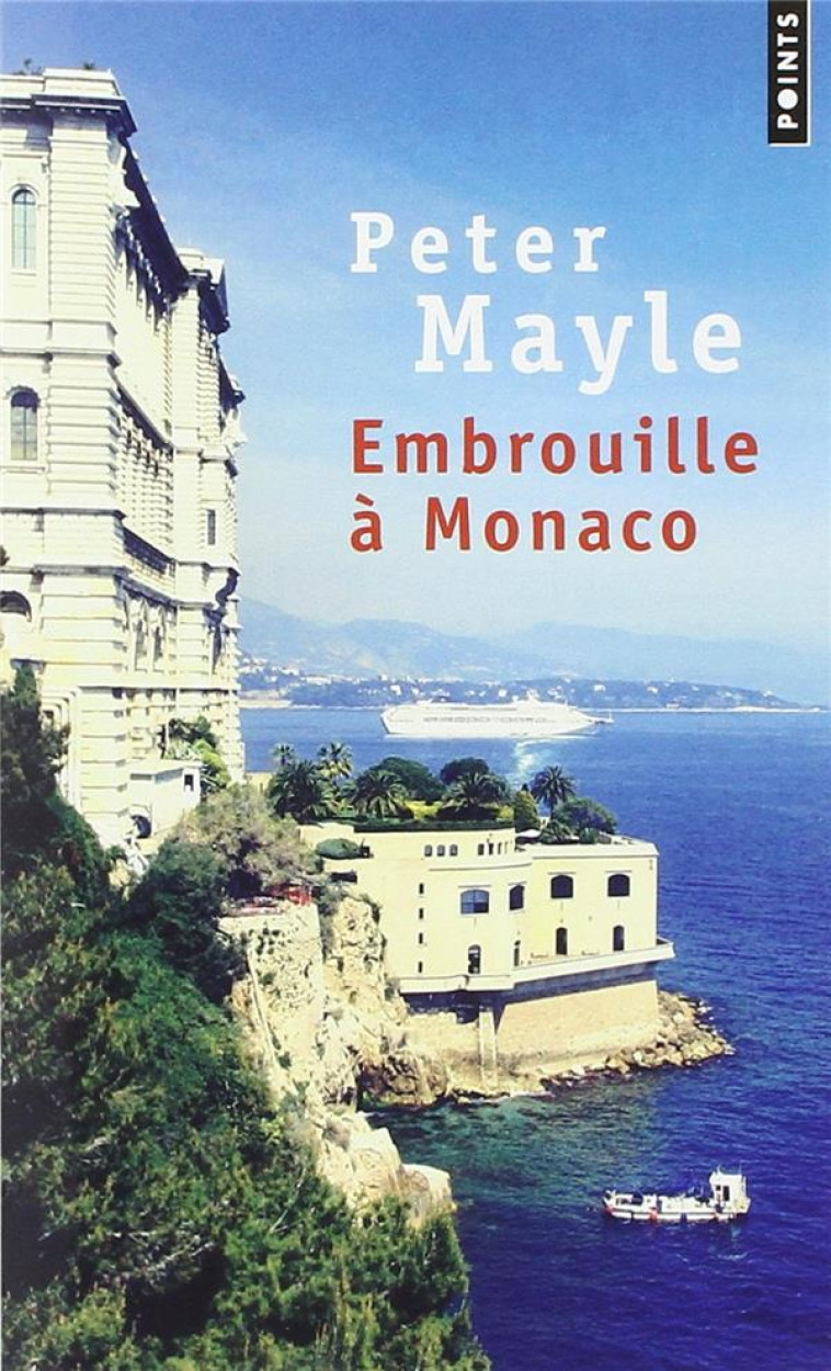 EMBROUILLE A MONACO - MAYLE PETER - POINTS