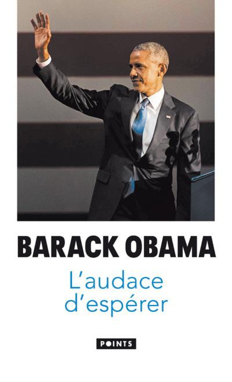 L'AUDACE D'ESPERER - OBAMA BARACK - NC