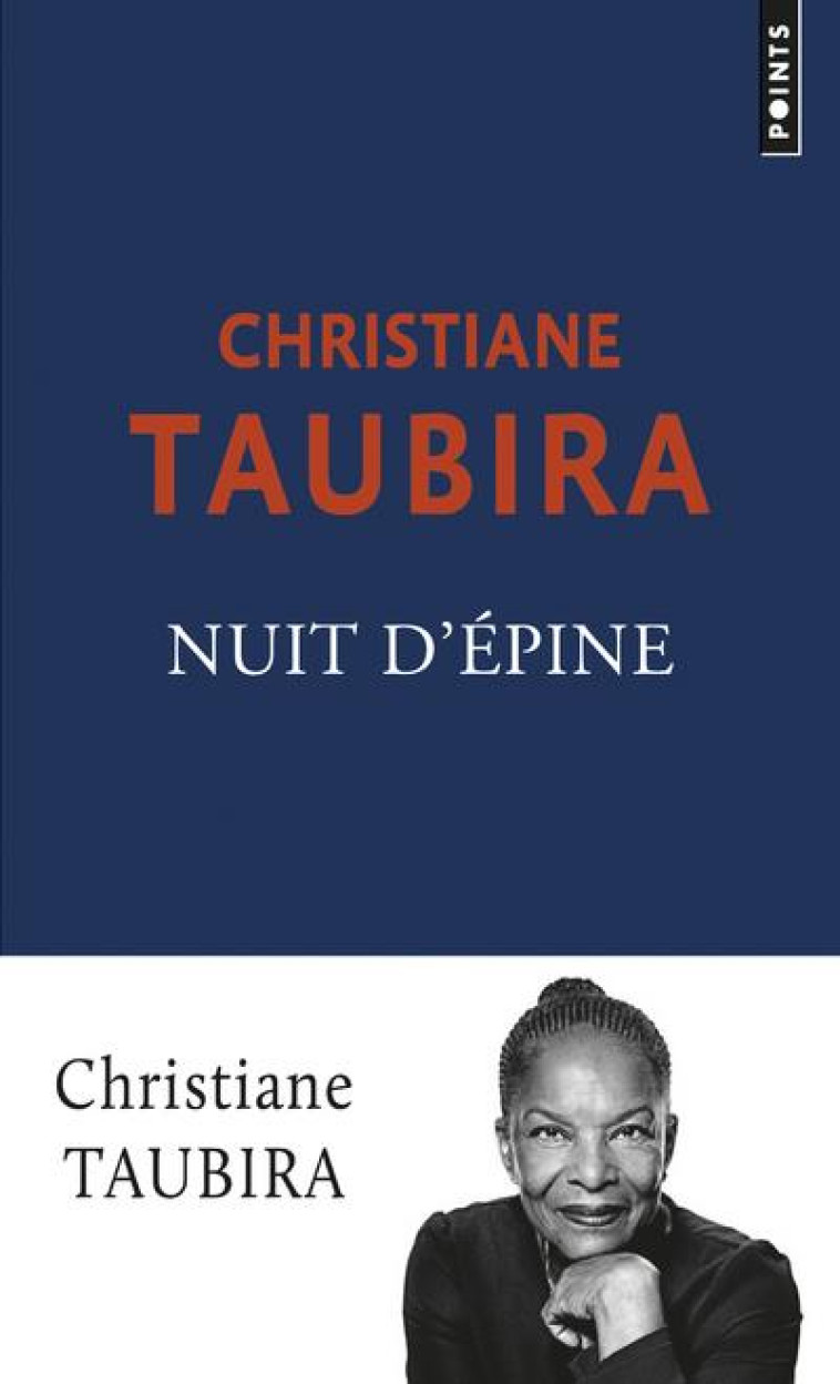 NUIT D'EPINE - TAUBIRA CHRISTIANE - POINTS