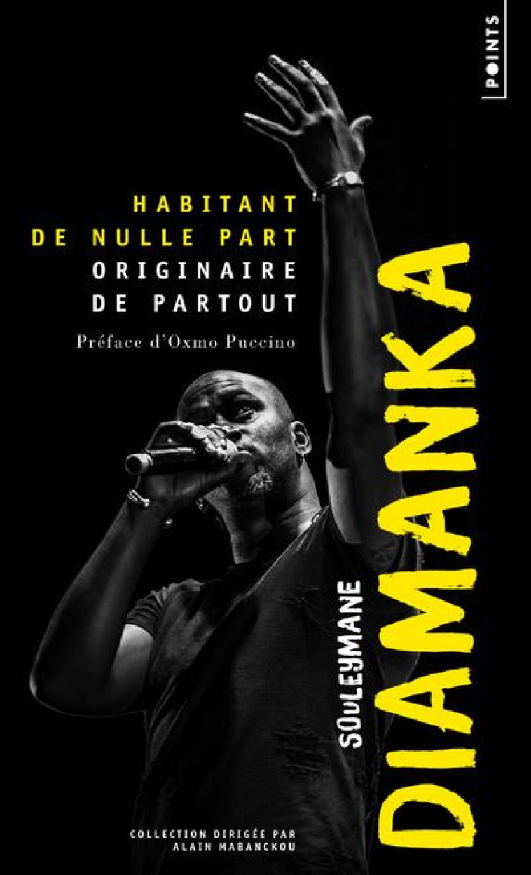 HABITANT DE NULLE PART, ORIGINAIRE DE PARTOUT - DIAMANKA SOULEYMANE - POINTS