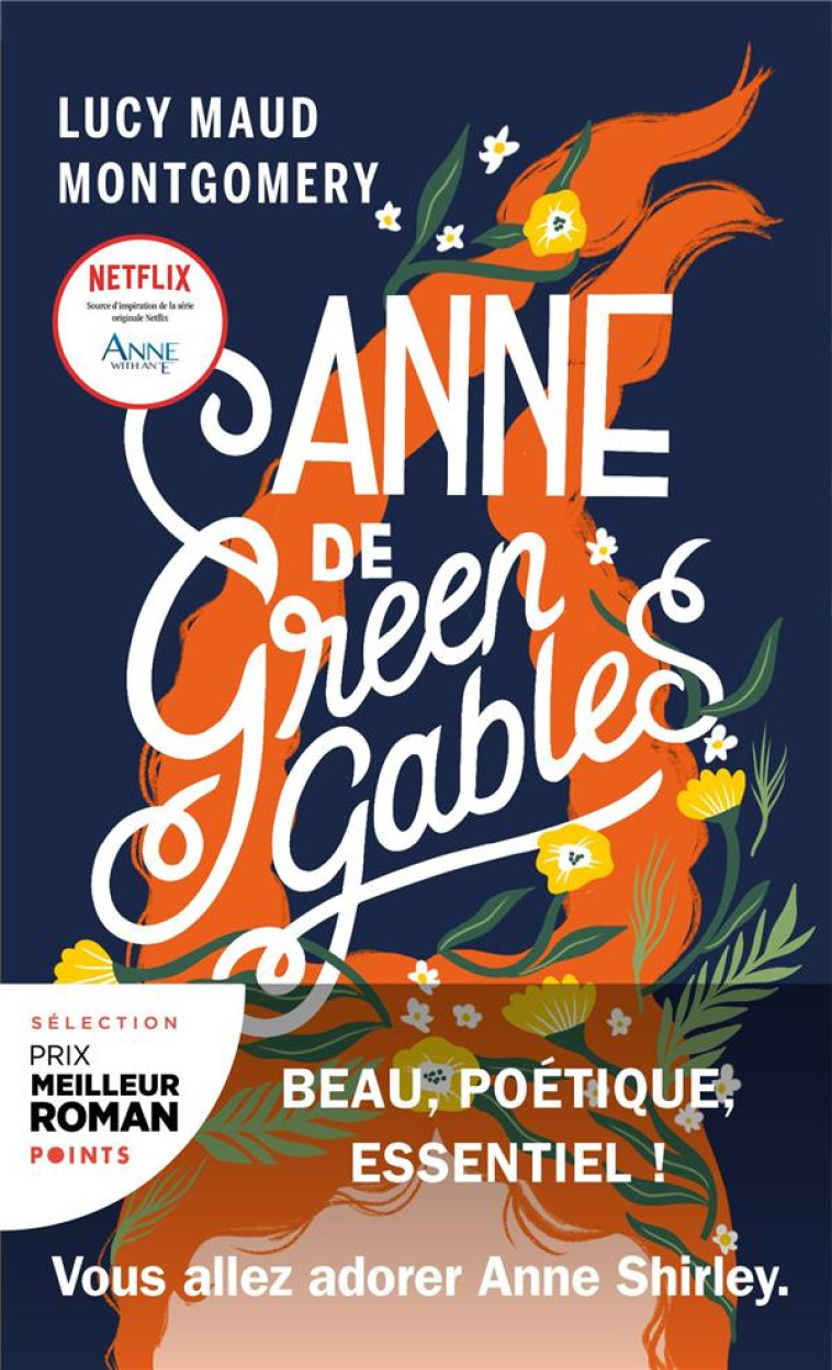 ANNE DE GREEN GABLES T.1  -  ANNE, LA MAISON AUX PIGNONS VERTS - MONTGOMERY LUCY MAUD - POINTS