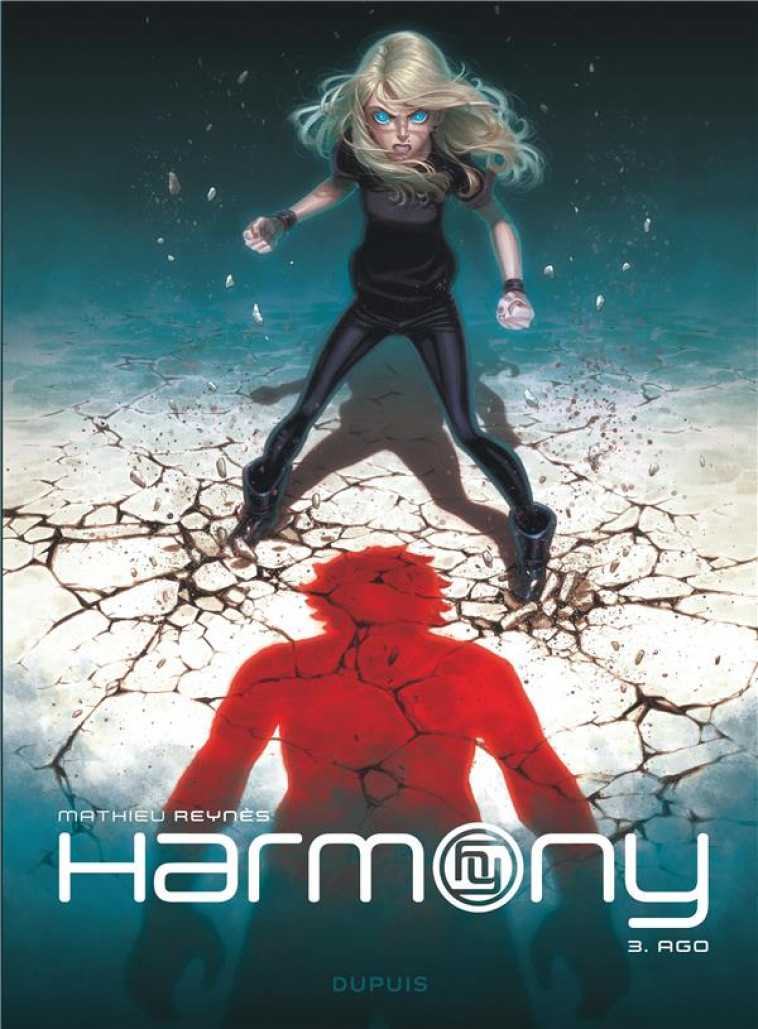 HARMONY T.3  -  AGO - REYNES - DUPUIS