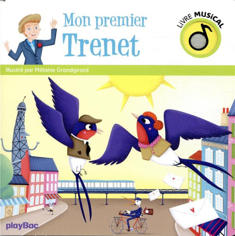 LIVRE MUSICAL  -  MON PREMIER TRENET - GRANDGIRARD MELANIE - PRISMA