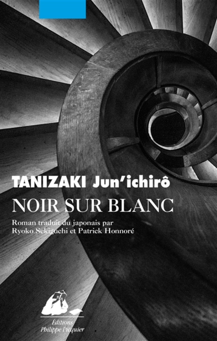 NOIR SUR BLANC - TANIZAKI JUN'ICHIRO - PICQUIER