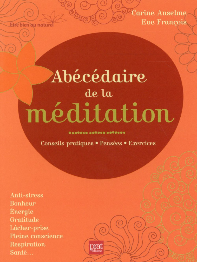 ABECEDAIRE POUR MEDITER AU QUOTIDIEN - ANSELME/FRANCOI - Editions Prisma