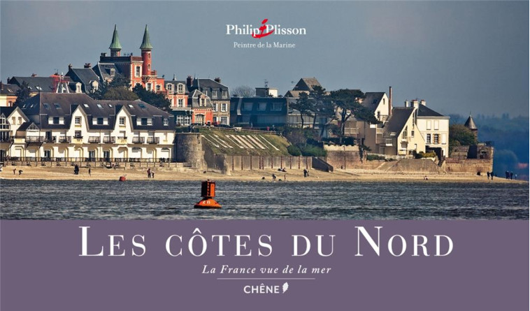 LES COTES DU NORD - PLISSON PHILIP - Chêne