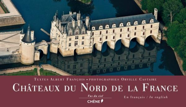 CHATEAUX DU NORD DE LA FRANCE VUS DU CIEL - XXX - Chêne