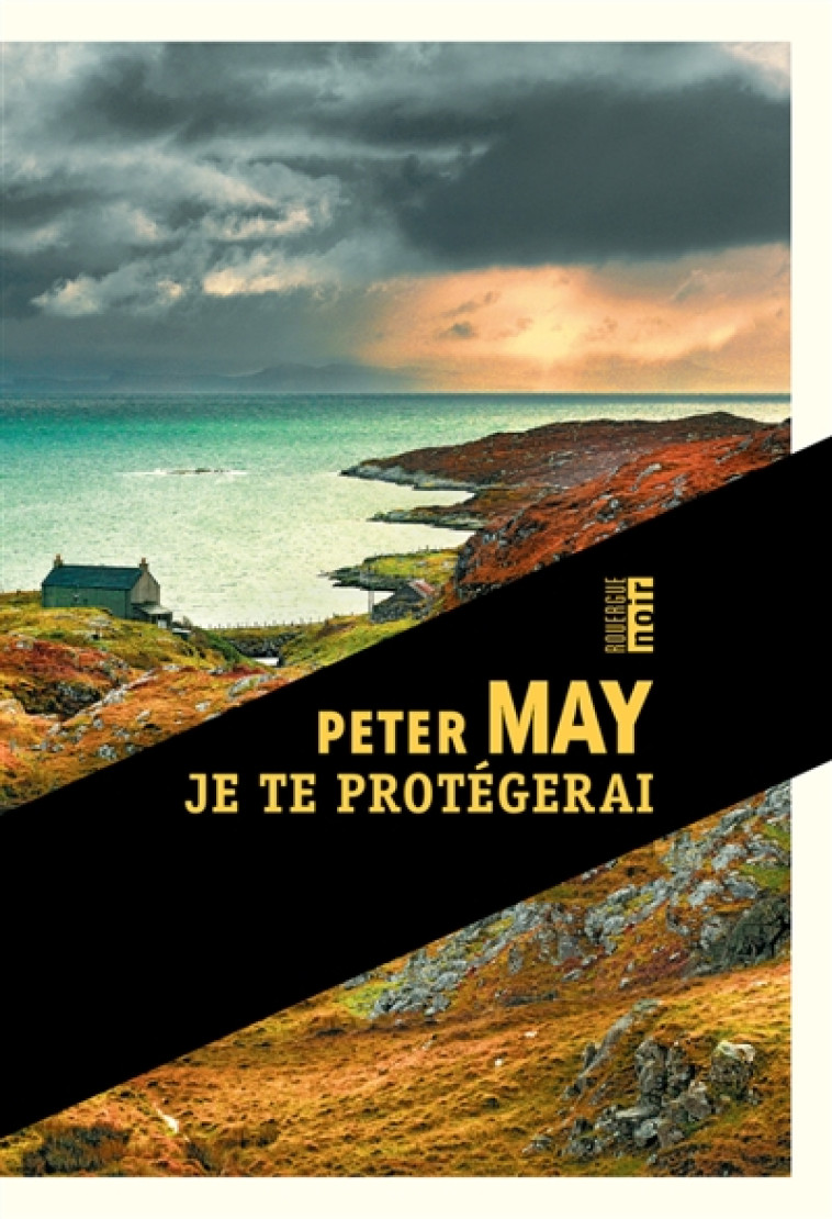 JE TE PROTEGERAI - MAY PETER - ROUERGUE