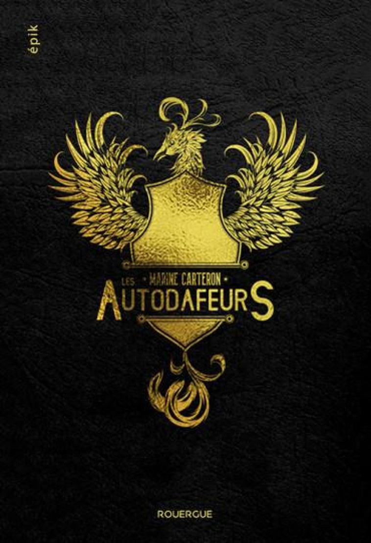 LES AUTODAFEURS (INTEGRALE) - CARTERON MARINE - ROUERGUE