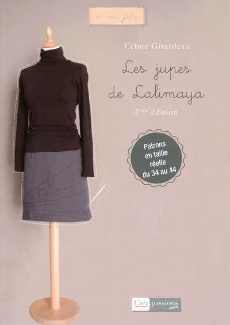 LES JUPES DE LALIMAYA (2E EDITION) - GIRARDEAU CELINE - CREAPASSIONS