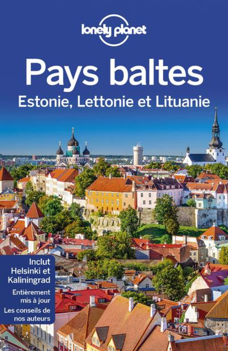 PAYS BALTES  -  ESTONIE, LETTONIE ET LITUANIE (3E EDITION) - DRAGICEVICH/RAGOZIN - Lonely planet