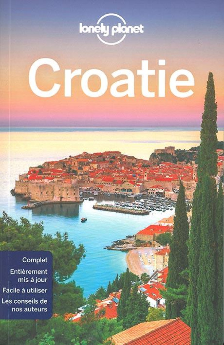 CROATIE (8E EDITION) - DRAGICEVICH/DI DUCA - Lonely planet