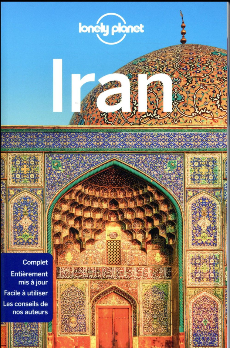 IRAN (3E EDITION) - LONELY PLANET - LONELY PLANET